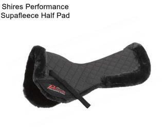 Shires Performance Supafleece Half Pad