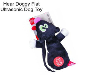 Hear Doggy Flat Ultrasonic Dog Toy