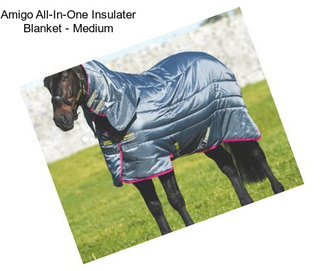 Amigo All-In-One Insulater Blanket - Medium