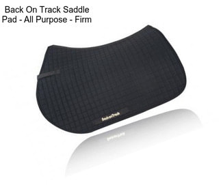 Back On Track Saddle Pad - All Purpose - Firm