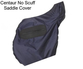 Centaur No Scuff Saddle Cover