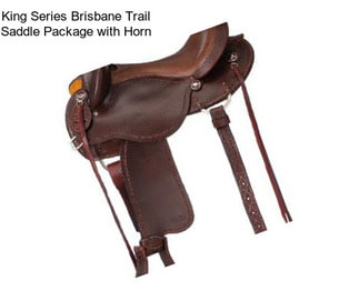 King Series Brisbane Trail Saddle Package with Horn