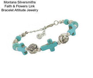 Montana Silversmiths Faith & Flowers Link Bracelet Attitude Jewelry