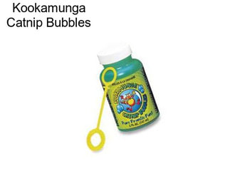 Kookamunga Catnip Bubbles