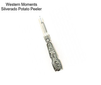 Western Moments Silverado Potato Peeler