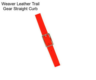 Weaver Leather Trail Gear Straight Curb