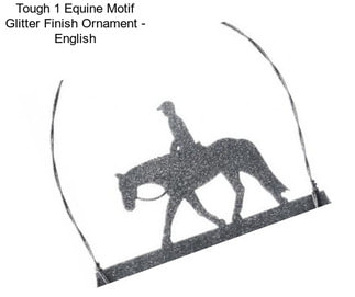 Tough 1 Equine Motif Glitter Finish Ornament - English
