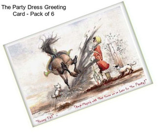 The Party Dress Greeting Card - Pack of 6