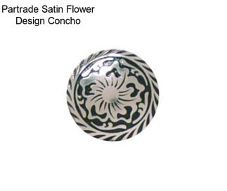 Partrade Satin Flower Design Concho