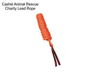 Cashel Animal Rescue Charity Lead Rope