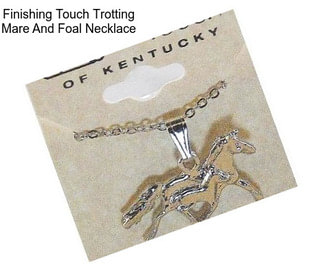 Finishing Touch Trotting Mare And Foal Necklace