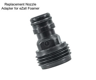 Replacement Nozzle Adapter for eZall Foamer