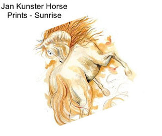 Jan Kunster Horse Prints - Sunrise