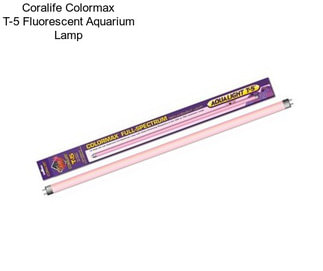 Coralife Colormax T-5 Fluorescent Aquarium Lamp