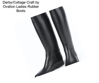 Derby/Cottage Craft by Ovation Ladies Rubber Boots