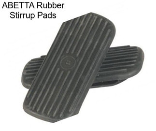 ABETTA Rubber Stirrup Pads