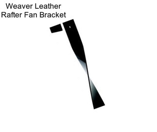 Weaver Leather Rafter Fan Bracket