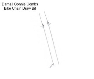 Darnall Connie Combs Bike Chain Draw Bit