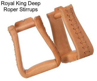 Royal King Deep Roper Stirrups