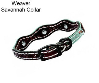 Weaver Savannah Collar