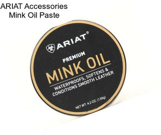 ARIAT Accessories Mink Oil Paste