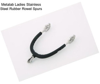 Metalab Ladies Stainless Steel Rubber Rowel Spurs