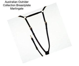 Australian Outrider Collection Breastplate Martingale