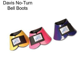 Davis No-Turn Bell Boots