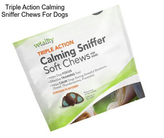 Triple Action Calming Sniffer Chews For Dogs