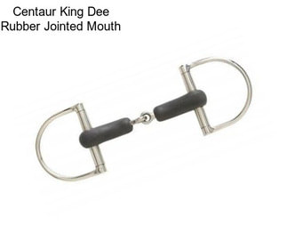 Centaur King Dee Rubber Jointed Mouth