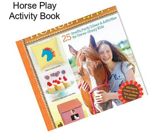Horse Play Activity Book