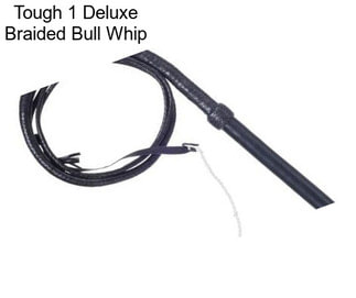 Tough 1 Deluxe Braided Bull Whip