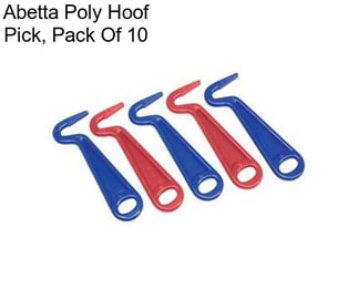 Abetta Poly Hoof Pick, Pack Of 10