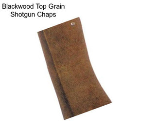 Blackwood Top Grain Shotgun Chaps