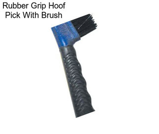 Rubber Grip Hoof Pick With Brush