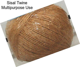 Sisal Twine Multipurpose Use