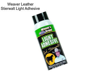 Weaver Leather Stierwalt Light Adhesive