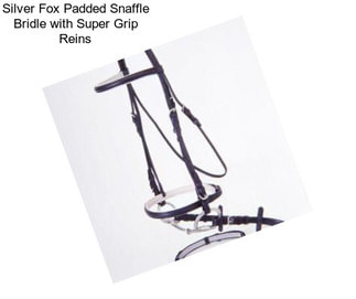 Silver Fox Padded Snaffle Bridle with Super Grip Reins