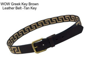 WOW Greek Key Brown Leather Belt -Tan Key