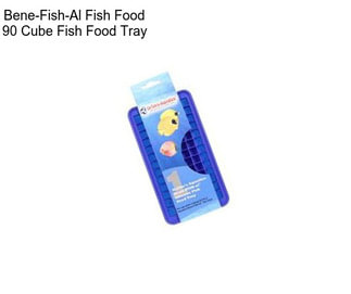 Bene-Fish-Al Fish Food 90 Cube Fish Food Tray