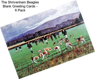 The Shrivenham Beagles Blank Greeting Cards - 6 Pack