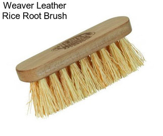 Weaver Leather Rice Root Brush