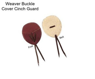 Weaver Buckle Cover Cinch Guard
