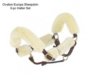 Ovation Europa Sheepskin 6-pc Halter Set