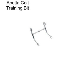 Abetta Colt Training Bit