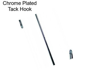 Chrome Plated Tack Hook