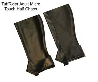 TuffRider Adult Micro Touch Half Chaps