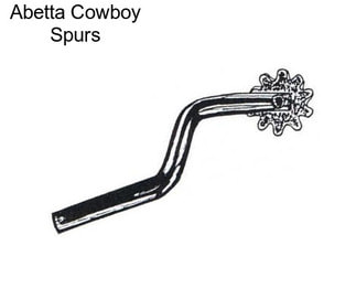 Abetta Cowboy Spurs