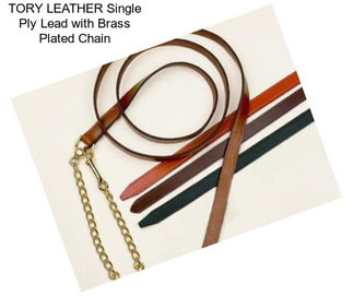 TORY LEATHER Single Ply Lead with Brass Plated Chain