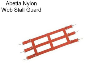 Abetta Nylon Web Stall Guard